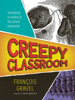 cover image of Creepy Classroom